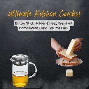 Butter Stick Holder & Borosilicate Glass Tea Pot Pack1 Combo Pack